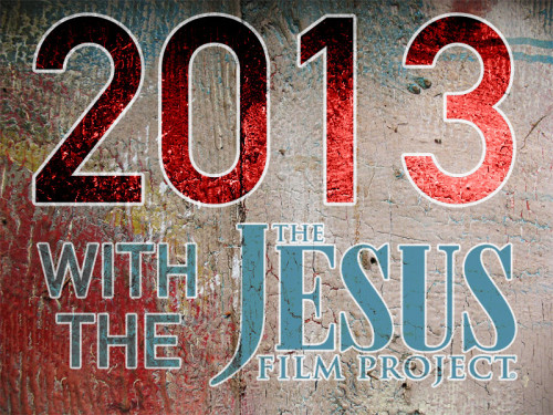 The JESUS Film Project® Year-In-Review